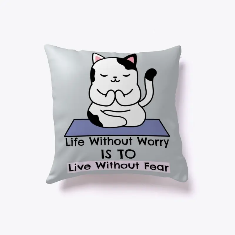 Life Without Worry